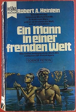 Bild des Verkufers fr Ein Mann in einer fremden Welt. Science Fiction. zum Verkauf von biblion2