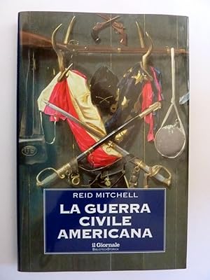 LA GUERRA CIVILE AMERICANA