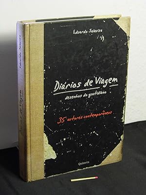 Diarios de Viagem desenhos do guotidiano - 35 autores contemporaneos -