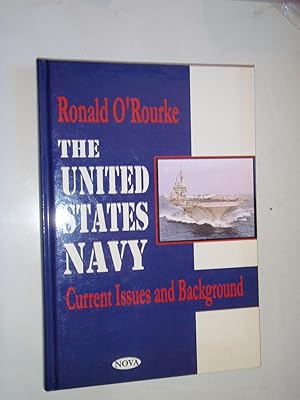 Immagine del venditore per The United States Navy: Current Issues and Background venduto da Westgate Bookshop