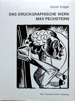 Immagine del venditore per Das druckgraphische Werk Max Pechsteins. Hrsg. Max Pechstein-Archiv, Hamburg. [Engl. bers.: Margaret C. Metz]. venduto da Galerie Joy Versandantiquariat  UG (haftungsbeschrnkt)