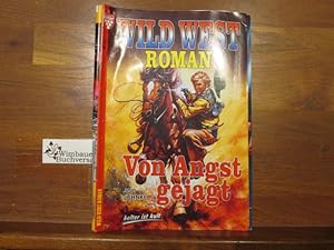 Image du vendeur pour Wild West Roman Nr. 27: Von Angst gejagt mis en vente par Antiquariat im Kaiserviertel | Wimbauer Buchversand