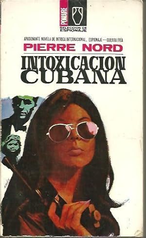 Imagen del vendedor de INTOXICACION CUBANA. a la venta por Librera Javier Fernndez