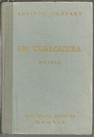 Seller image for UN CUALQUIERA. for sale by Librera Javier Fernndez