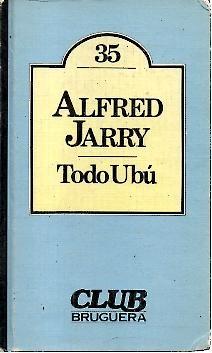 Imagen del vendedor de TODO UBU. a la venta por Librera Javier Fernndez