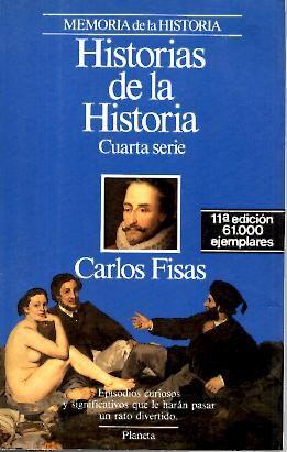 Imagen del vendedor de HISTORIAS DE LA HISTORIA. CUARTA SERIE. a la venta por Librera Javier Fernndez