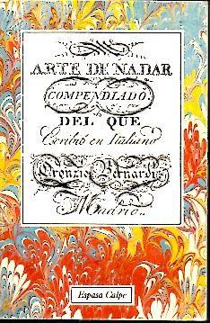 Imagen del vendedor de ARTE DE NADAR. COMPENDIADO DEL QUE ESCRIBIO EN ITALIANO. a la venta por Librera Javier Fernndez