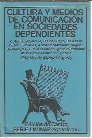 Imagen del vendedor de CULTURA Y MEDIOS DE COMUNICACION EN SOCIEDADES DEPENDIENTES. a la venta por Librería Javier Fernández