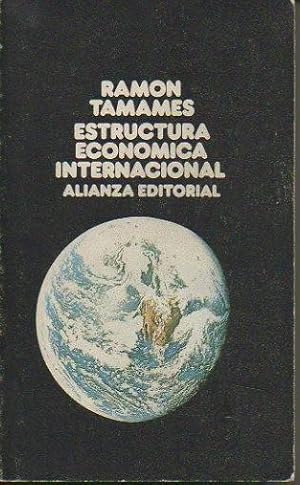 Imagen del vendedor de ESTRUCTURA ECONOMICA INTERNACIONAL. a la venta por Librera Javier Fernndez