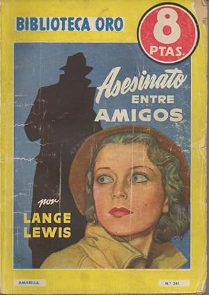 Seller image for ASESINATO ENTRE AMIGOS. for sale by Librera Javier Fernndez