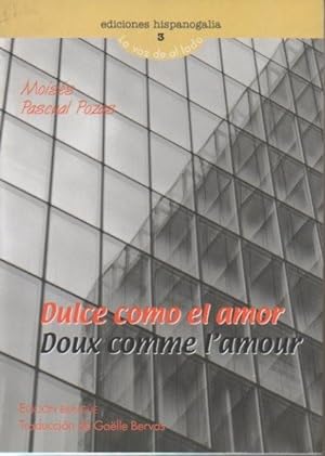 Imagen del vendedor de DULCE COMO EL AMOR. DOUX COMME L'AMOUR. a la venta por Librera Javier Fernndez