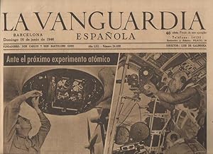 Imagen del vendedor de LA VANGUARDIA ESPAOLA. AO LXII. NUMERO 24.890. DOMINGO 16 DE JUNIO DE 1946. a la venta por Librera Javier Fernndez