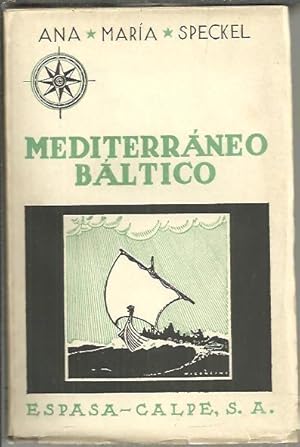 Imagen del vendedor de MEDITERRANEO BALTICO. a la venta por Librera Javier Fernndez