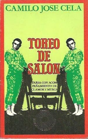 Bild des Verkufers fr TOREO DE SALON. FARSA CON ACOMPAAMIENTO DE CLAMOR Y MURGA. zum Verkauf von Librera Javier Fernndez