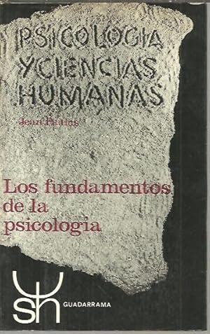 Seller image for LOS FUNDAMENTOS DE LA PSICOLOGIA. for sale by Librera Javier Fernndez
