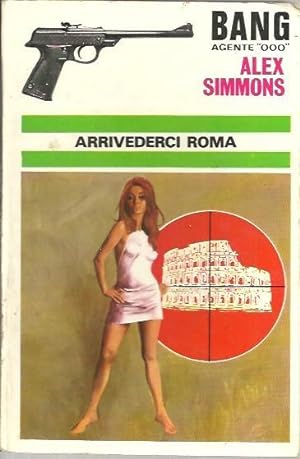 Image du vendeur pour ARRIVEDERCI ROMA. mis en vente par Librera Javier Fernndez