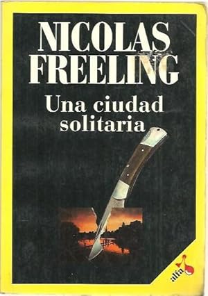 Imagen del vendedor de UNA CIUDAD SOLITARIA. a la venta por Librera Javier Fernndez