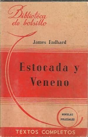 Imagen del vendedor de ESTOCADA Y VENENO. a la venta por Librera Javier Fernndez