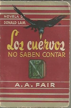 Seller image for LOS CUERVOS NO SABEN CONTAR. for sale by Librera Javier Fernndez