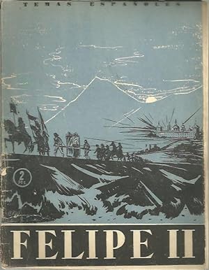Seller image for FELIPE II. for sale by Librera Javier Fernndez