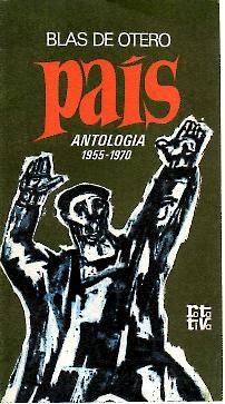 Imagen del vendedor de PAIS. ANTOLOGIA 1955-1970. a la venta por Librera Javier Fernndez