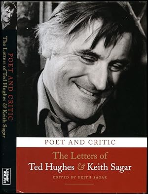 Bild des Verkufers fr Poet and Critic | The Letters of Ted Hughes and Keith Sagar zum Verkauf von Little Stour Books PBFA Member