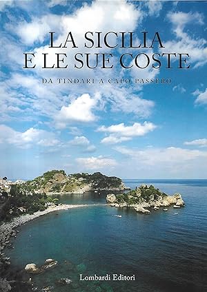 Immagine del venditore per la sicilia e le sue coste da tindari a capo passero venduto da Libreria Del Corso