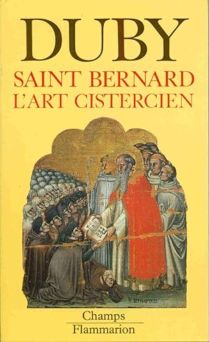 Saint-Bernard L'Art Cistercien