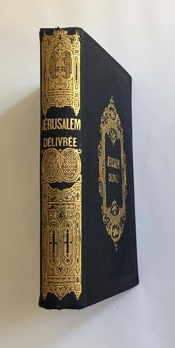 La Jérusalem délivrée, Poeme du Tasse, traduit en français par le Prince Le Brun.