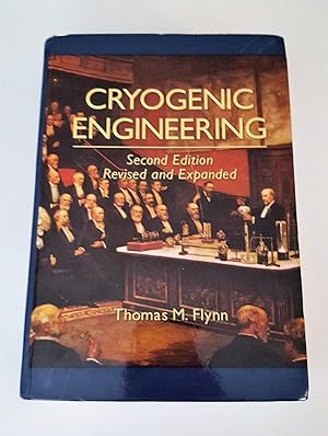 Immagine del venditore per Cryogenic Engineering, Second Edition, Revised and Expanded venduto da Lost Books