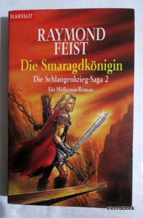 Die Schlangenkrieg-Saga 2 Die Smaragdkönigin Ein Midkemia Roman