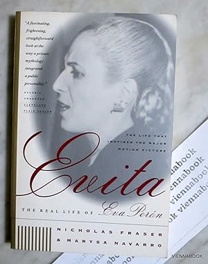 Evita. The Real Life of Eva Peron