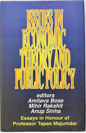 Seller image for Issues in Economic Theory and Public Policy: Essays in Honour of Professor Tapas Majumdar for sale by Firefly Bookstore