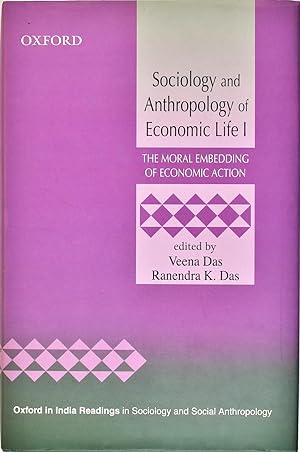 Image du vendeur pour Sociology and Anthropology of Economic Life 1: The Moral Embedding of Economic Action mis en vente par Firefly Bookstore
