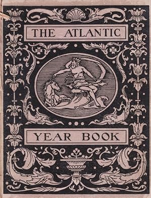 Bild des Verkufers fr The Atlantic Year Book: Being a Collection of Quotations From The Atlantic Monthly zum Verkauf von Kayleighbug Books, IOBA
