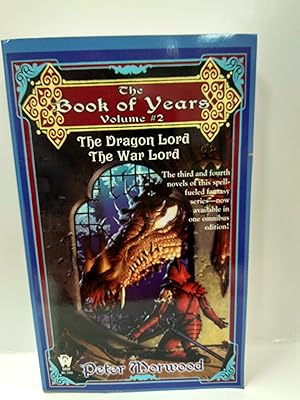 Seller image for Book Of Years: The Dragon Lord, The War Lord for sale by Fleur Fine Books