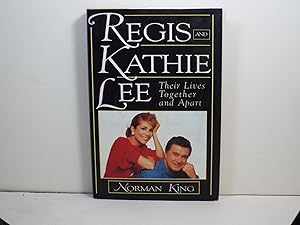 Imagen del vendedor de Regis and Kathie Lee: Their Lives Together and Apart a la venta por Gene The Book Peddler