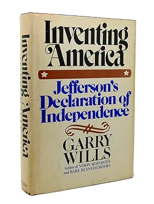 Seller image for INVENTING AMERICA Jefferson's Declaration of Independence for sale by Rare Book Cellar