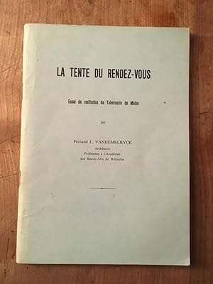 Image du vendeur pour La tente du Rendez-vous mis en vente par Librairie des Possibles