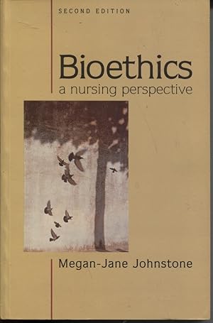 Bioethics: a Nursing Perspective