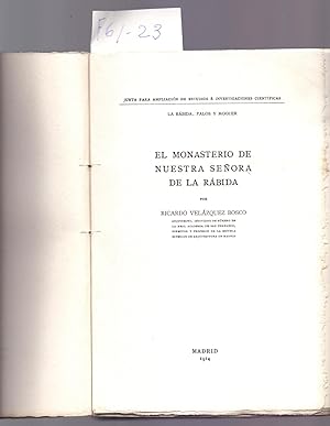 Bild des Verkufers fr EL MONASTERIO DE NUESTRA SEORA DE LA RABIDA - LA RABIDA, PALOS Y MOGUER - zum Verkauf von Libreria 7 Soles