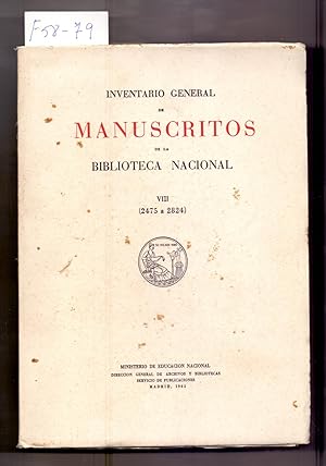Immagine del venditore per INVENTARIO GENERAL DE MANUSCRITOS DE LA BIBLIOTECA NACIONAL, VIII (2475 A 2824) venduto da Libreria 7 Soles