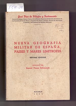 Seller image for NUEVA GEOGRAFIA MILITAR DE ESPAA, PAISES Y MARES LIMITROFES - CONTRIBUCION AL ESTUDIO ESTRATEGICO DE LA PENINSULA - for sale by Libreria 7 Soles
