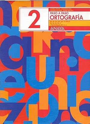 Image du vendeur pour ORTOGRAFIA 2 - PASO A PASO ORTOGRAFIA, ANAYA mis en vente par Libreria 7 Soles