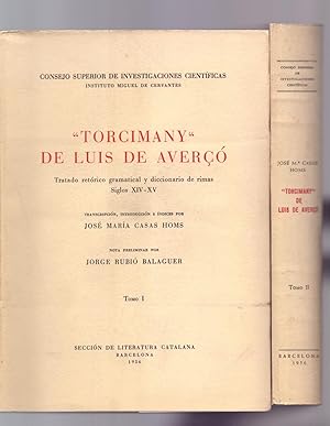 Image du vendeur pour "TORCIMANY" DE LUIS DE AVERCO - TRATADO RETORICO GRAMATICAL Y DICCIONARIO DE RIMAS, SIGLOS XIV-XV (DOS TOMOS OBRA COMPLETA) mis en vente par Libreria 7 Soles