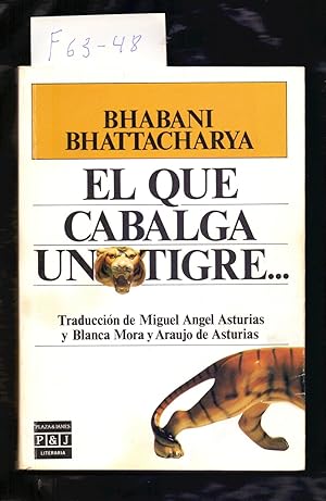 Seller image for EL QUE CABALGA UN TIGRE for sale by Libreria 7 Soles