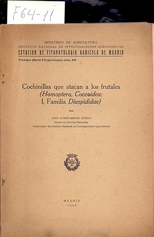 Seller image for COCHINILLAS QUE ATACAN A LOS FRUTALES (HOMOPTERA, COCCOIDEA: I. FAMILIA DIASPIDIDAE) for sale by Libreria 7 Soles