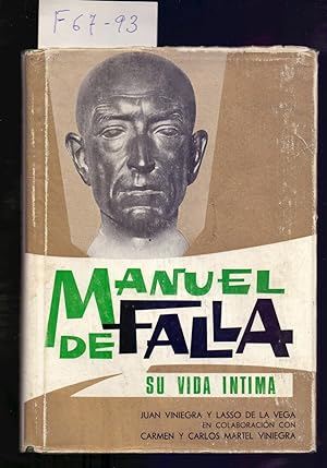Image du vendeur pour VIDA INTIMA DE MANUEL DE FALLA Y MATHEU mis en vente par Libreria 7 Soles