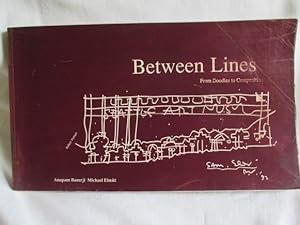 Seller image for Between Lines: From Doodles to Composition for sale by MacKellar Art &  Books