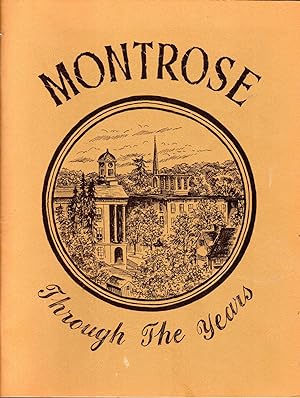 Bild des Verkufers fr Montrose (Pennsylvania)Through The Years zum Verkauf von Dorley House Books, Inc.